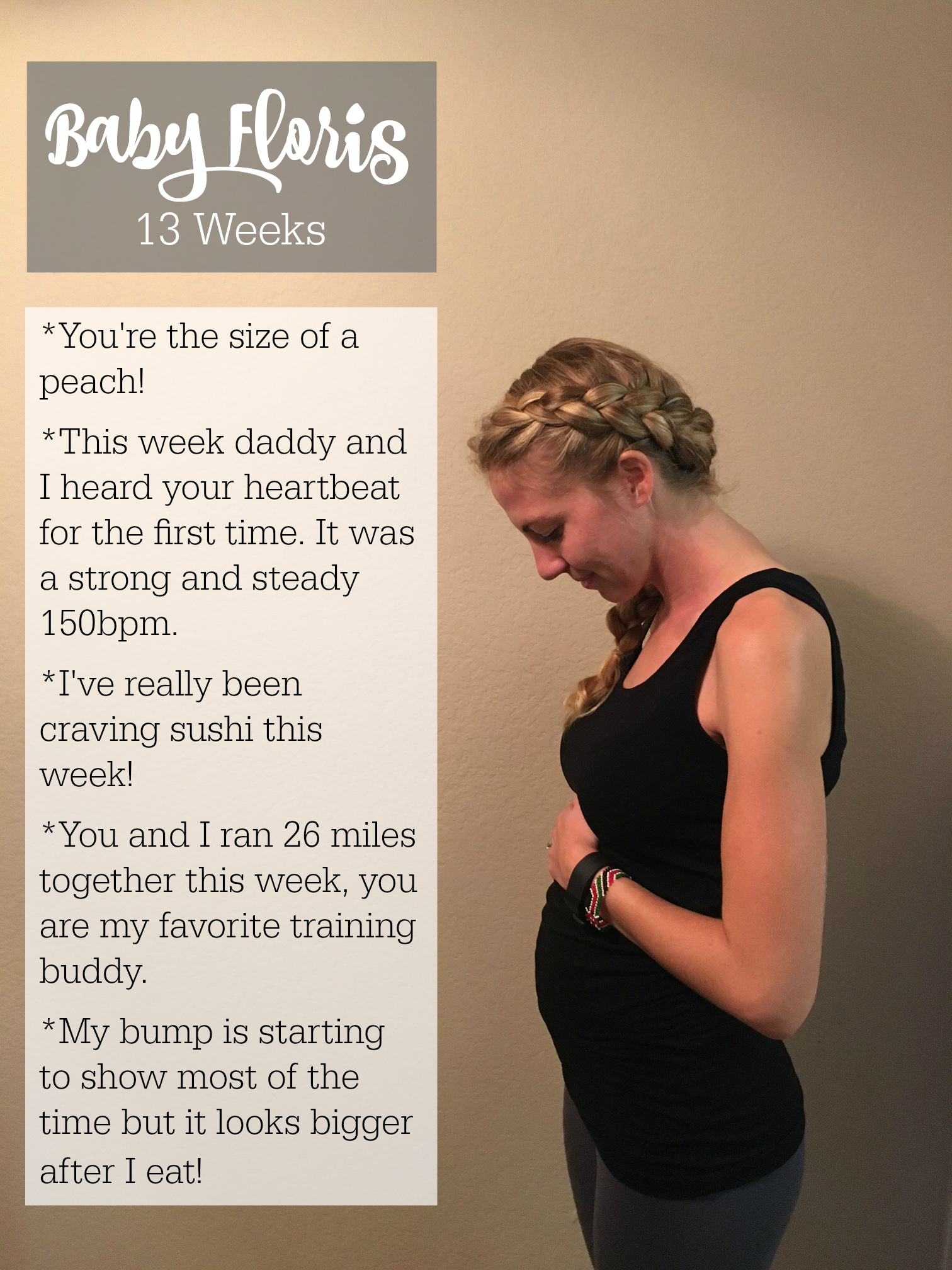 Baby Floris: 13 Weeks – The Foodie Runner